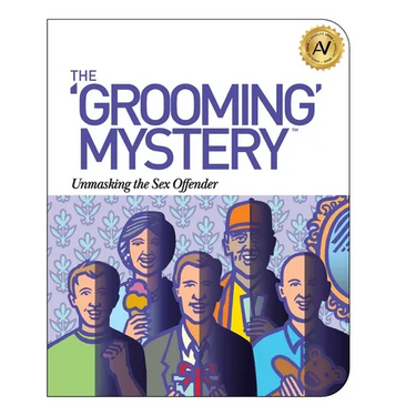 The Grooming Mystery: Unmasking the Sex Offender