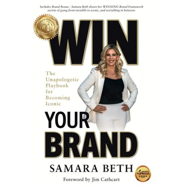 Win Your Brand: The Unapologetic Playbook for Becoming Iconic