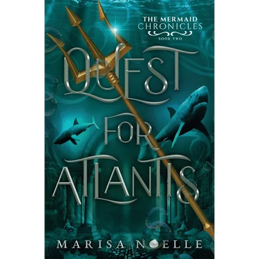 Quest for Atlantis: A Forbidden Love, Enemies to Lovers Fantasy Romance Retelling