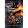Of Hunters and Magi