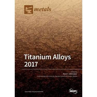 Titanium Alloys 2017