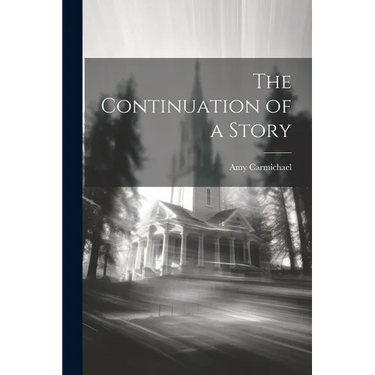 The Continuation of a Story