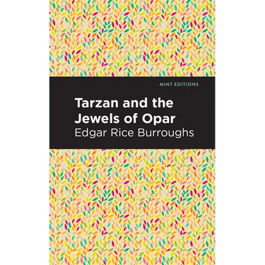 Tarzan and the Jewels of Opar