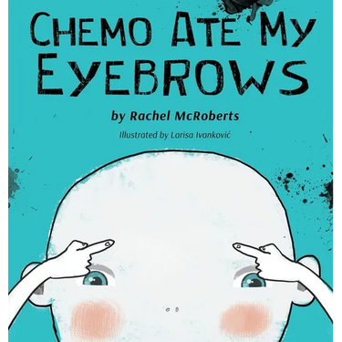 Chemo Ate My Eyebrows