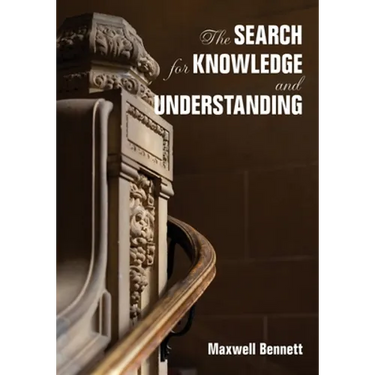 The Search for Knowledge and Understanding