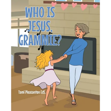 Who is Jesus, Grammie?