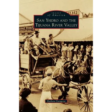 San Ysidro and the Tijuana River Valley