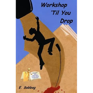 Workshop 'Til You Drop
