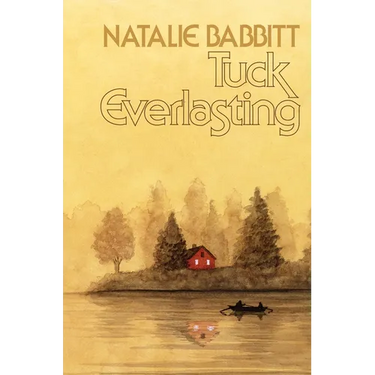 Tuck Everlasting, 50th Anniversary Edition