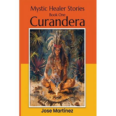 Mystic Healer Stories Curandera