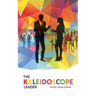 The Kaleidoscope Leader