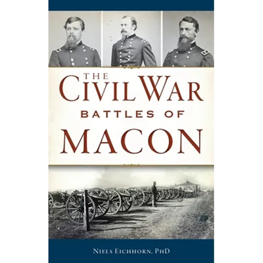 Civil War Battles of Macon