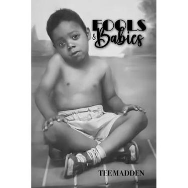 Fools & Babies
