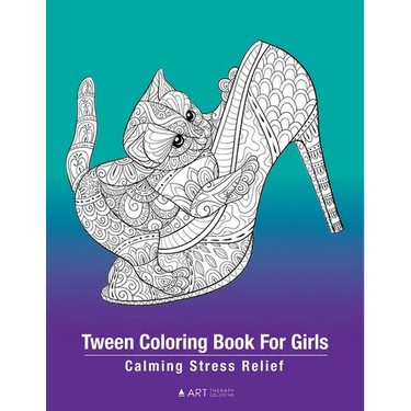 Tween Coloring Book For Girls: Calming Stress Relief: Colouring Pages For Relaxation, Preteens, Ages 8-12, Detailed Zendoodle Drawings, Relaxing Art T