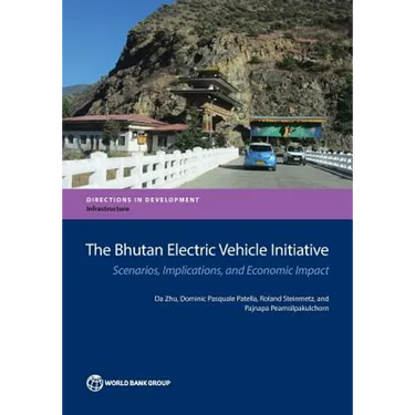 Bhutan Electric Vehicle Initiative: Scenarios, Implications, and Economic Impact