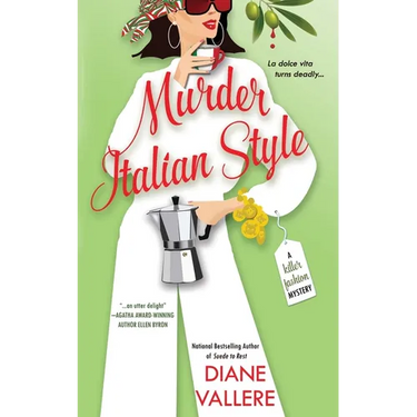 Murder Italian Style: A Killer Fashion Mystery