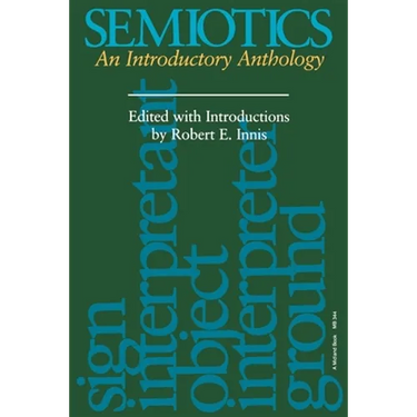 Semiotics: An Introductory Anthology