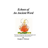 Echoes Of An Ancient Word