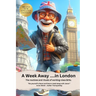 A Week Away in London: The routines and rituals of working-class Brits!