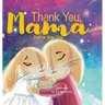Thank You, Mama
