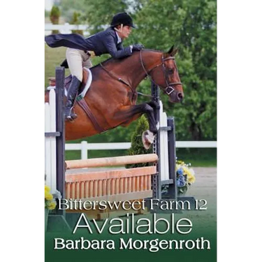 Bittersweet Farm 12: Available