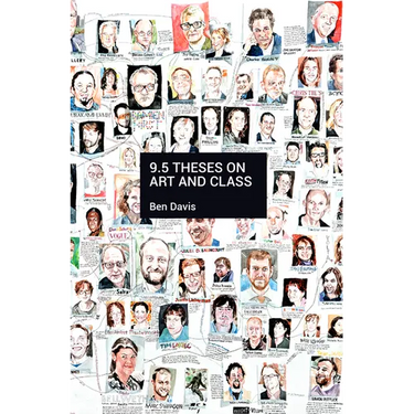 9.5 Theses on Art and Class