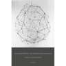Accountability in Global Governance: Pluralist Accountability in Global Governance