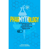 Pharmythology
