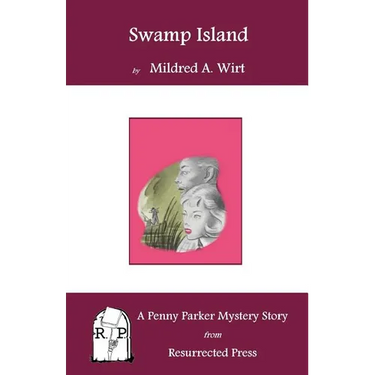 Swamp Island: A Penny Parker Mystery Story