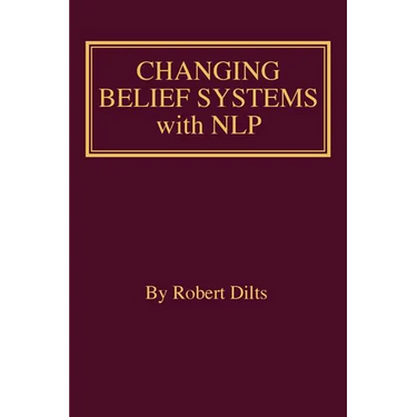 Changing Belief Systems With NLP