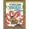 The Twelve Labors of Hercules: A Modern Graphic Greek Myth