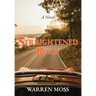 The Straightened Road