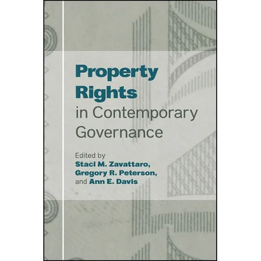Property Rights in Contemporary Governance