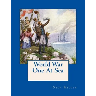 World War One At Sea: As Seen On Contemporary Postcards