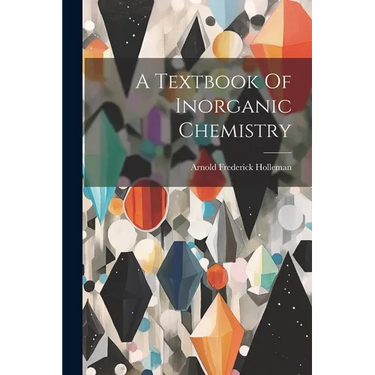 A Textbook Of Inorganic Chemistry
