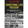 Something Like Treason: Disloyal American Soldiers & the Plot to Bring World War II Home