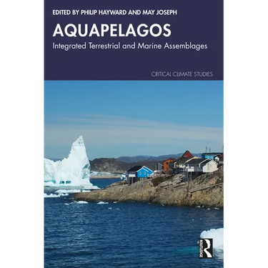 Aquapelagos: Integrated Terrestrial and Marine Assemblages