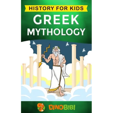 Greek Mythology: History for kids: A captivating guide to Greek Myths of Greek Gods, Goddesses, Heroes, and Monsters