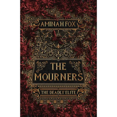 The Mourners: The Deadly Elite