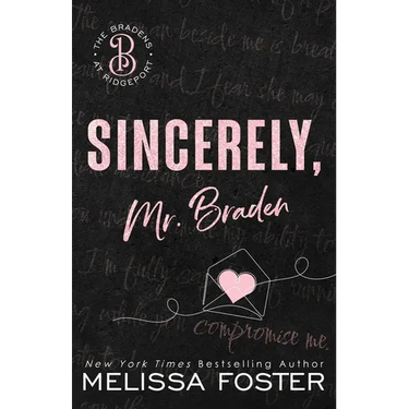 Sincerely, Mr. Braden: Seth Braden (Special Edition)