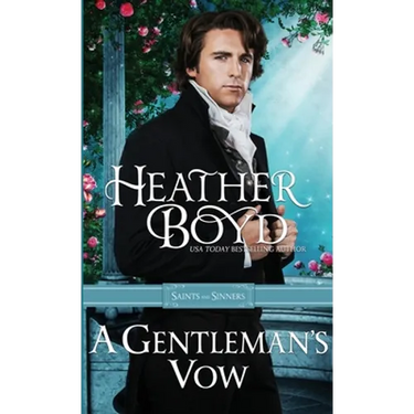 A Gentleman's Vow