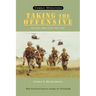 Combat Operations: Taking the Offensive, October 1966 To October 1967 (United States Army in Vietnam series)