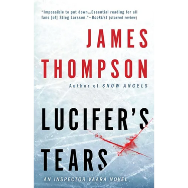 Lucifer's Tears: A Thriller