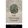 Self-Devouring Growth: A Planetary Parable as Told from Southern Africa