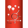 The Choices of Men: A Novel of Male Power and Sexuality in a Feminist Age
