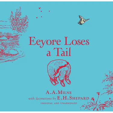 Winnie-The-Pooh: Eeyore Loses a Tail