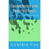 Christian Nurture in the Twenty-First Century: A New Vision for Christian Formation