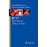 Pet/CT: Essentials for Clinical Practice