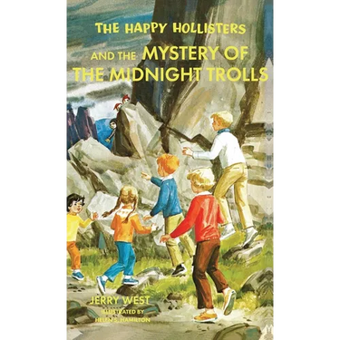 The Happy Hollisters and the Mystery of the Midnight Trolls