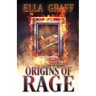 Origins of Rage